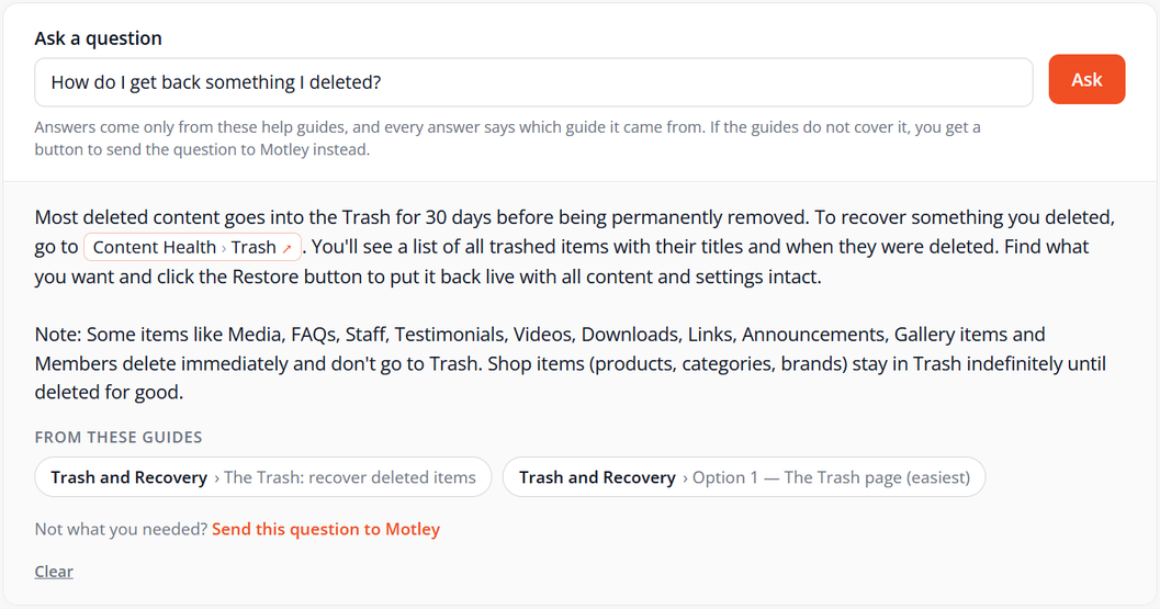 The Help page in Motley CMS answering "How do I get back something I deleted?" from its own guides, with the guides it used listed underneath.